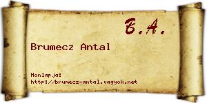 Brumecz Antal névjegykártya